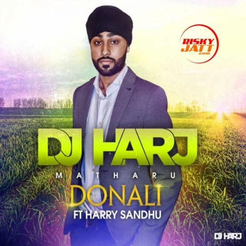 Donali Harry Sandhu mp3 song ringtone, Donali Harry Sandhu Ringtone Download - RiskyJatt.Com