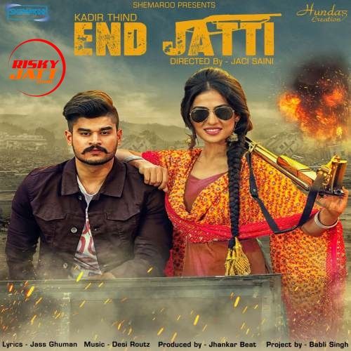 End Jatti Kadir Thind mp3 song ringtone, End Jatti Kadir Thind Ringtone Download - RiskyJatt.Com