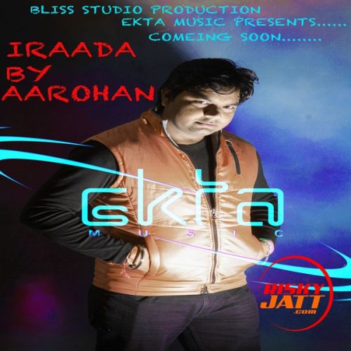 Iraada Aarohan mp3 song ringtone, Iraada Aarohan Ringtone Download - RiskyJatt.Com