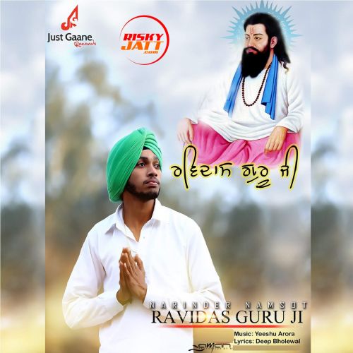 Ravidass Guru Ji Narinder Namsot mp3 song ringtone, Ravidass Guru Ji Narinder Namsot Ringtone Download - RiskyJatt.Com