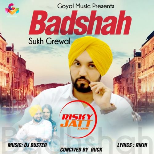 Badshah Sukh Grewal mp3 song ringtone, Badshah Sukh Grewal Ringtone Download - RiskyJatt.Com