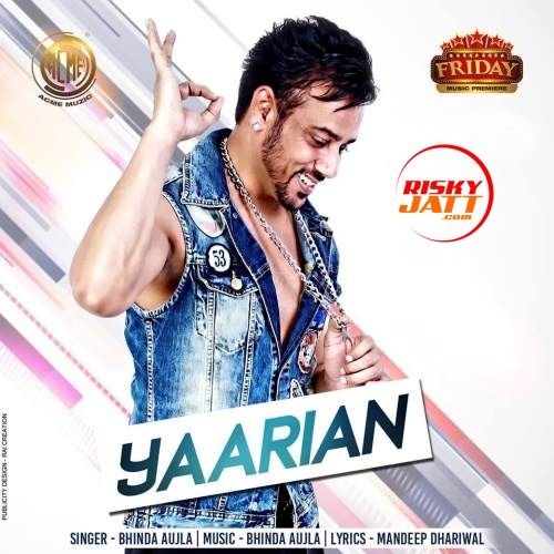 Yaarian Bhinda Aujla mp3 song ringtone, Yaarian Bhinda Aujla Ringtone Download - RiskyJatt.Com