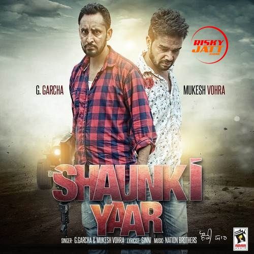 Shaunki Yaar G. Garcha, Mukesh Vohra mp3 song ringtone, Shaunki Yaar G. Garcha, Mukesh Vohra Ringtone Download - RiskyJatt.Com