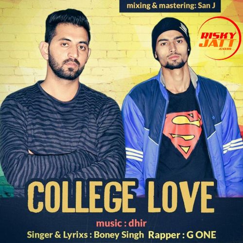 College Love Boney Singh mp3 song ringtone, College Love Boney Singh Ringtone Download - RiskyJatt.Com