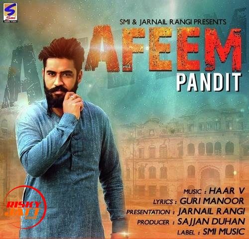 Afeem Pandit mp3 song ringtone, Afeem Pandit Ringtone Download - RiskyJatt.Com