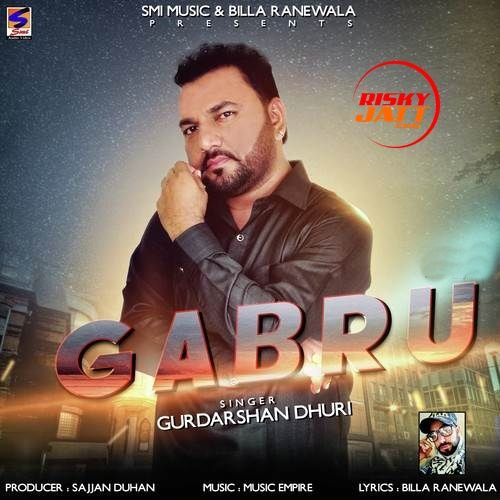 Gabru Gurdarshan Dhuri mp3 song ringtone, Gabru Gurdarshan Dhuri Ringtone Download - RiskyJatt.Com