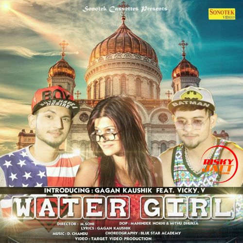 Water Girl Gagan Kaushik mp3 song ringtone, Water Girl Gagan Kaushik Ringtone Download - RiskyJatt.Com