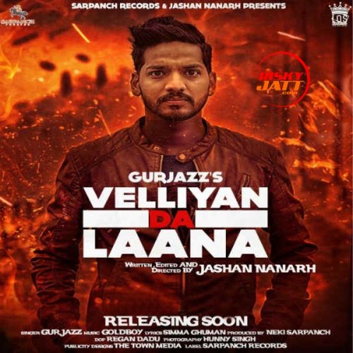 Velliyan Da Laana GurJazz mp3 song ringtone, Velliyan Da Laana GurJazz Ringtone Download - RiskyJatt.Com