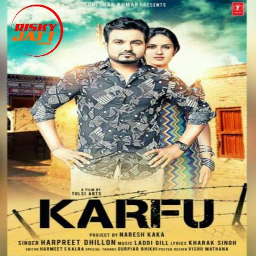 Karfu Harpreet Dhillon mp3 song ringtone, Karfu Harpreet Dhillon Ringtone Download - RiskyJatt.Com