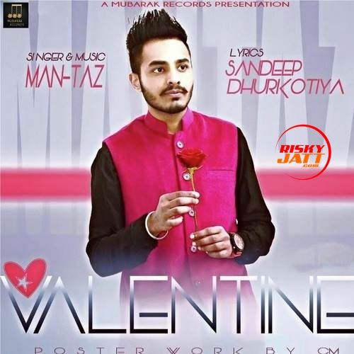 Valentine Man-Taz mp3 song ringtone, Valentine Man-Taz Ringtone Download - RiskyJatt.Com