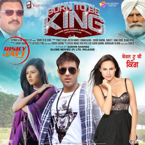 Ase Ta King Ya Harbhajan Talwar mp3 song ringtone, Born To Be King (2016) Harbhajan Talwar Ringtone Download - RiskyJatt.Com