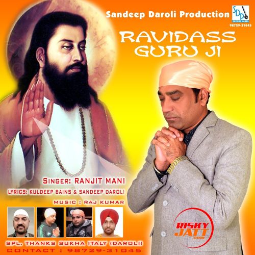 Ravidass Guru Ji Ranjit Mani mp3 song ringtone, Ravidass Guru Ji Ranjit Mani Ringtone Download - RiskyJatt.Com