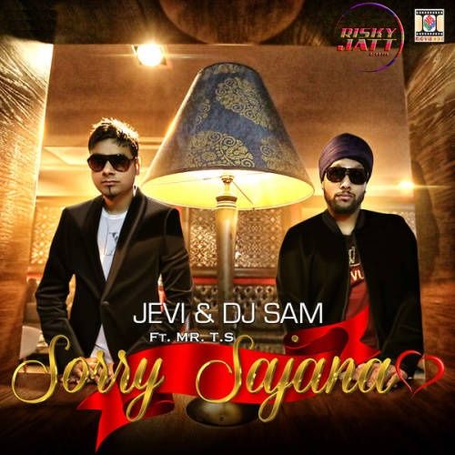 Sorry Sajana Jevi, Mr TS mp3 song ringtone, Sorry Sajana Jevi, Mr TS Ringtone Download - RiskyJatt.Com