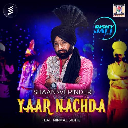 Yaar Nachda Nirmal Sidhu mp3 song ringtone, Yaar Nachda Nirmal Sidhu Ringtone Download - RiskyJatt.Com