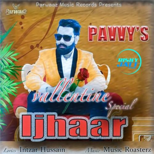 Ijhaar Pavvy mp3 song ringtone, Ijhaar Pavvy Ringtone Download - RiskyJatt.Com