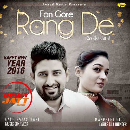 Fan Gore Rang De Labh Rajasthani mp3 song ringtone, Fan Gore Rang De Labh Rajasthani Ringtone Download - RiskyJatt.Com