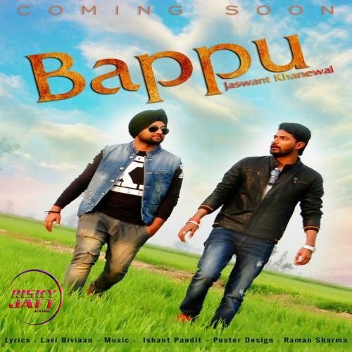 Bapu Jaswant Khanewal mp3 song ringtone, Bapu Jaswant Khanewal Ringtone Download - RiskyJatt.Com