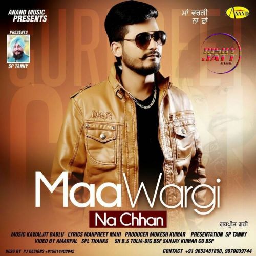 Maa Wargi Na Chhan Gurpreet Guri mp3 song ringtone, Maa Wargi Na Chhan Gurpreet Guri Ringtone Download - RiskyJatt.Com