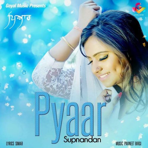 Pyaar Supnandan mp3 song ringtone, Pyaar Supnandan Ringtone Download - RiskyJatt.Com