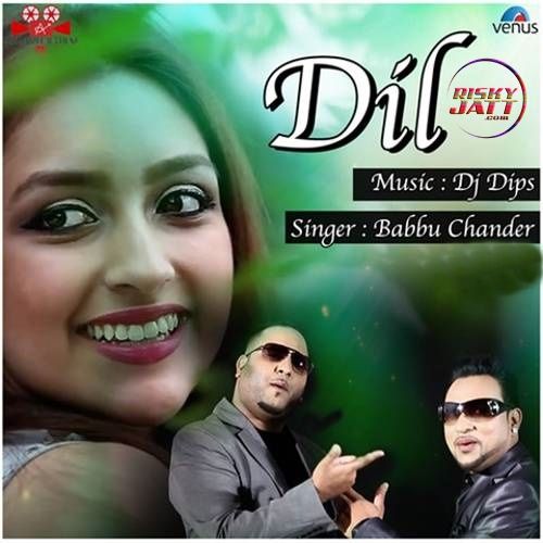 Dil Babbu Chander mp3 song ringtone, Dil Babbu Chander Ringtone Download - RiskyJatt.Com