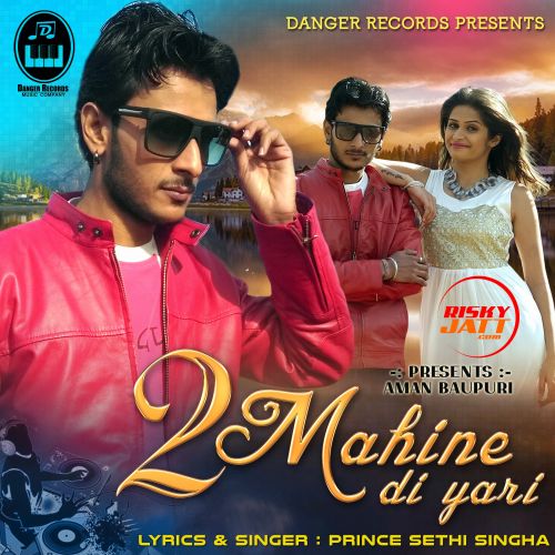 2 Mahine Di Yaari Prince Sethi Singha mp3 song ringtone, 2 Mahine Di Yaari Prince Sethi Singha Ringtone Download - RiskyJatt.Com