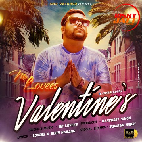 Valentine's Mr Lovees mp3 song ringtone, Valentine s Mr Lovees Ringtone Download - RiskyJatt.Com