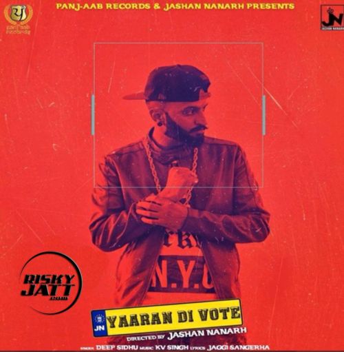 Yaaran Di Vote Deep Sidhu mp3 song ringtone, Yaaran Di Vote Deep Sidhu Ringtone Download - RiskyJatt.Com