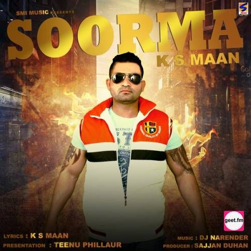 Soorma K. S. Maan mp3 song ringtone, Soorma K. S. Maan Ringtone Download - RiskyJatt.Com