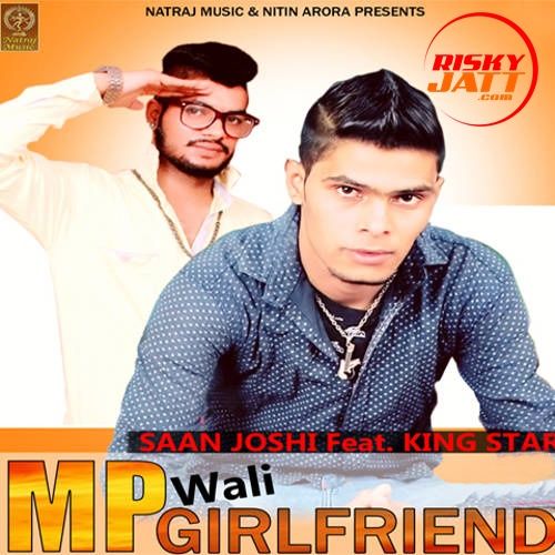 Mp Wali Girlfriend Saan Joshi mp3 song ringtone, Mp Wali Girlfriend Saan Joshi Ringtone Download - RiskyJatt.Com