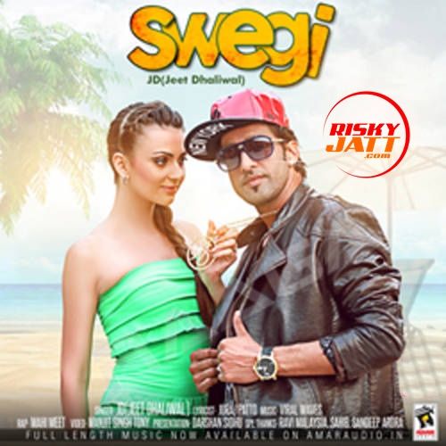 Swegi Jeet Dhaliwal mp3 song ringtone, Swegi Jeet Dhaliwal Ringtone Download - RiskyJatt.Com