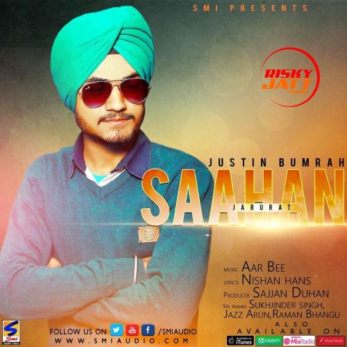 Saahan (Jarurat) Justin Bumrah mp3 song ringtone, Saahan (Jarurat) Justin Bumrah Ringtone Download - RiskyJatt.Com