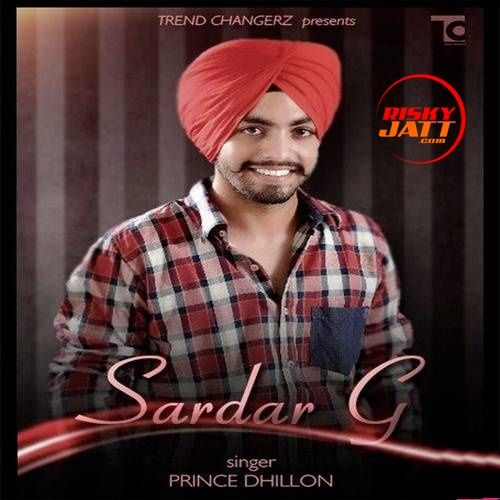 Sardar G Prince Dhillon mp3 song ringtone, Sardar G Prince Dhillon Ringtone Download - RiskyJatt.Com