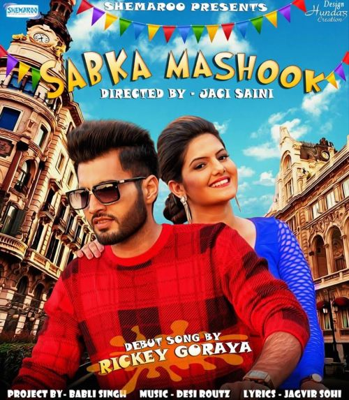 Sabka Mashook Rickey Goraya mp3 song ringtone, Sabka Mashook Rickey Goraya Ringtone Download - RiskyJatt.Com