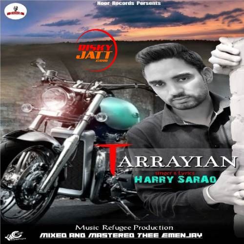 Tarrayian Harry Sarao mp3 song ringtone, Tarrayian Harry Sarao Ringtone Download - RiskyJatt.Com