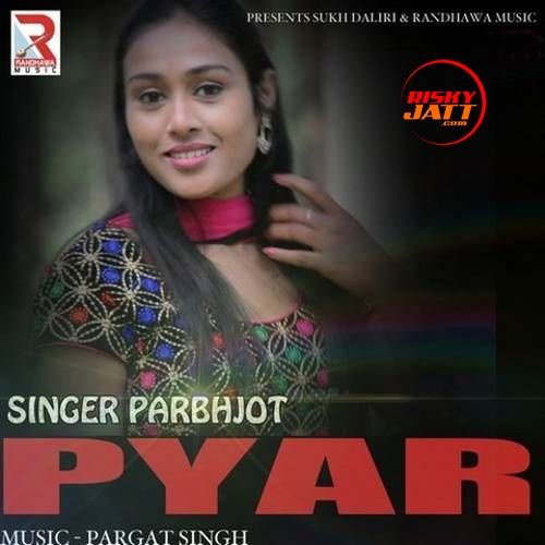 Pyar Prabhjot mp3 song ringtone, Pyar Prabhjot Ringtone Download - RiskyJatt.Com