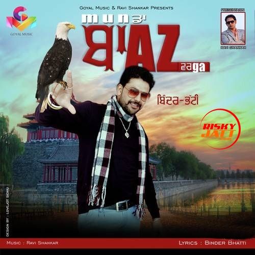 Munda Baaz Varga Binder Bhatti mp3 song ringtone, Munda Baaz Varga Binder Bhatti Ringtone Download - RiskyJatt.Com