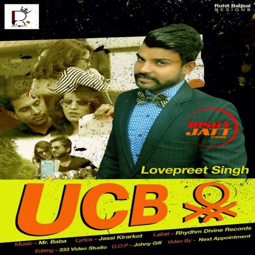 Ucb Lovepreet Singh mp3 song ringtone, Ucb Lovepreet Singh Ringtone Download - RiskyJatt.Com