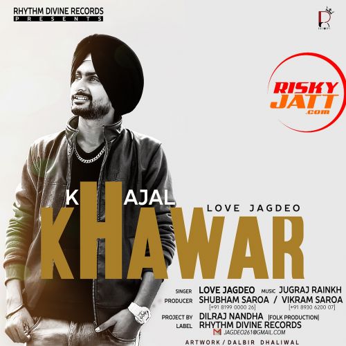 Att Ban Gayi Love Jagdeo mp3 song ringtone, Khajal Khawar Love Jagdeo Ringtone Download - RiskyJatt.Com