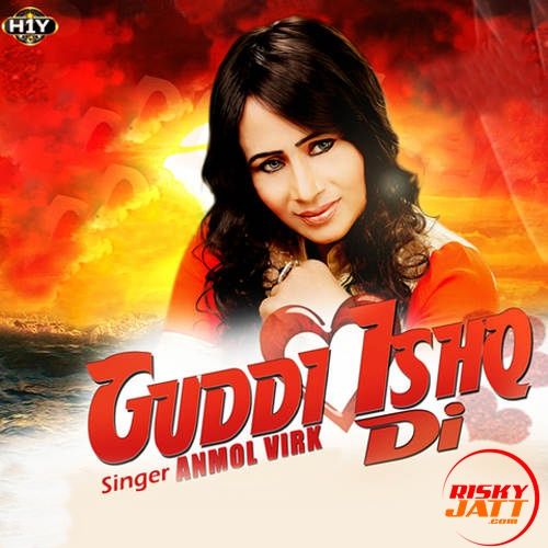 Guddi Ishq Di Anmol Virk mp3 song ringtone, Guddi Ishq Di Anmol Virk Ringtone Download - RiskyJatt.Com