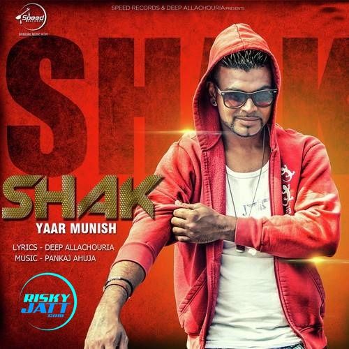 Shak Yaar Munish mp3 song ringtone, Shak Yaar Munish Ringtone Download - RiskyJatt.Com