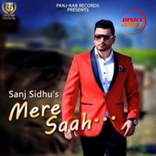 Mere Saah Sanj Sidhu mp3 song ringtone, Mere Saah Sanj Sidhu Ringtone Download - RiskyJatt.Com