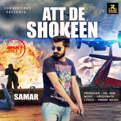 Att De Shokeen Samar mp3 song ringtone, Att De Shokeen Samar Ringtone Download - RiskyJatt.Com