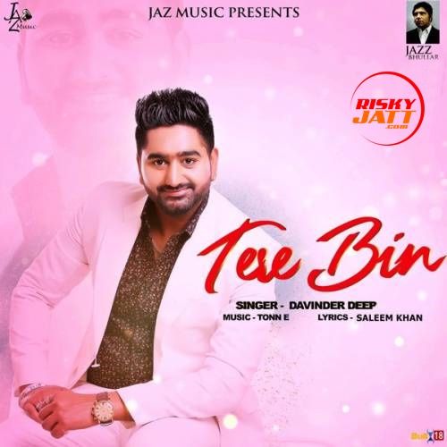 Tere Bin Davinder Deep mp3 song ringtone, Tere Bin Davinder Deep Ringtone Download - RiskyJatt.Com