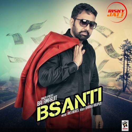 Bsanti Bai Amarjit mp3 song ringtone, Bsanti Bai Amarjit Ringtone Download - RiskyJatt.Com