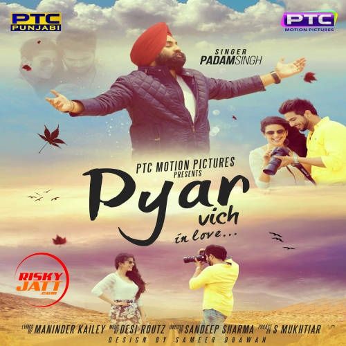 Pyar Vich Padam Singh mp3 song ringtone, Pyar Vich Padam Singh Ringtone Download - RiskyJatt.Com