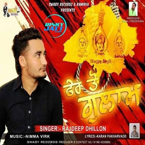 Fir To Gulam Rajdeep Dhillon mp3 song ringtone, Fir To Gulam Rajdeep Dhillon Ringtone Download - RiskyJatt.Com