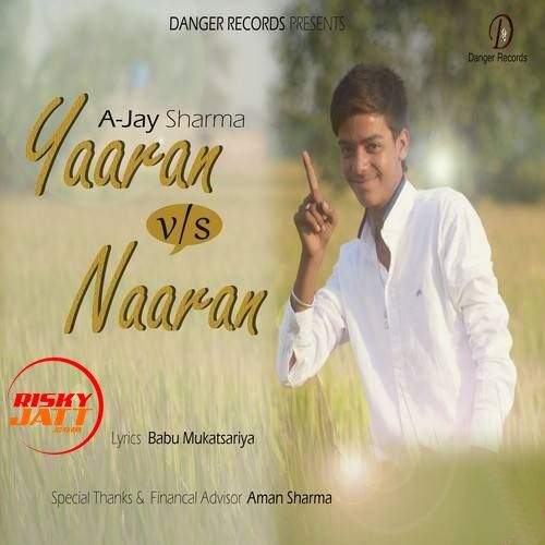 Yaaran VS Naaran Ajay Sharma mp3 song ringtone, Yaaran VS Naaran Ajay Sharma Ringtone Download - RiskyJatt.Com