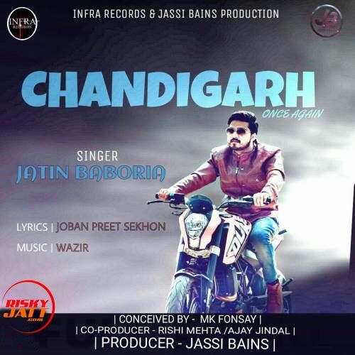 Chandigarh (Once Again) Jatin Baboria mp3 song ringtone, Chandigarh (Once Again) Jatin Baboria Ringtone Download - RiskyJatt.Com