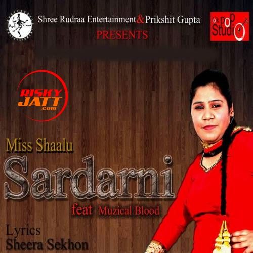 Sardarni Miss Shaalu mp3 song ringtone, Sardarni Miss Shaalu Ringtone Download - RiskyJatt.Com