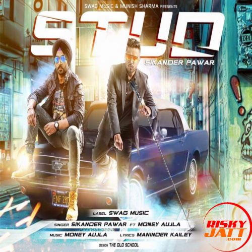 Stud Money Aujla, Sikander Pawar mp3 song ringtone, Stud Money Aujla, Sikander Pawar Ringtone Download - RiskyJatt.Com